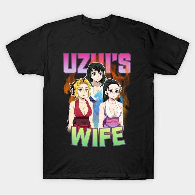 Bootleg Demon Slayer Uzui Wife T-Shirt by inosukeino